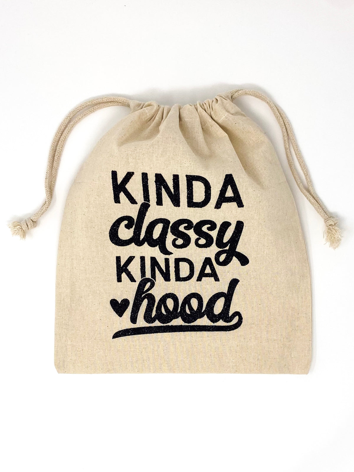 Kinda Classy Kinda Hood Drawstring Pouch